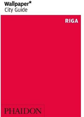 Riga 2010 Wallpaper* City Guide pdf epub mobi 电子书 下载