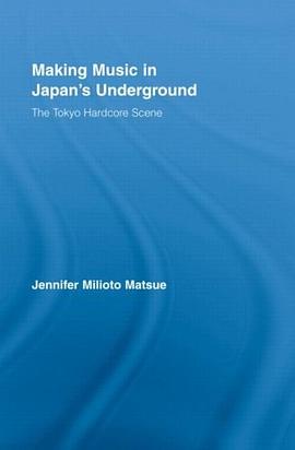 Making Music in Japan's Underground pdf epub mobi 电子书 下载