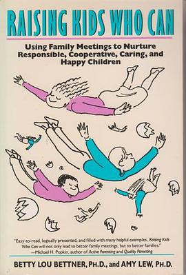 Raising Kids Who Can pdf epub mobi 电子书 下载