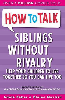Siblings Without Rivalry pdf epub mobi 电子书 下载