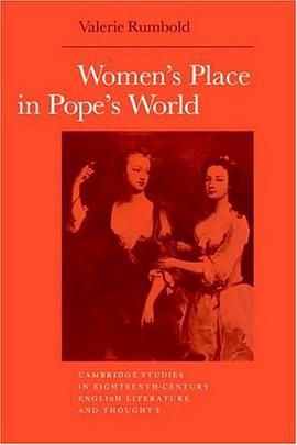 Women's Place in Pope's World (Cambridge Studies in Eighteenth-Century English Literature and Though pdf epub mobi 电子书 下载