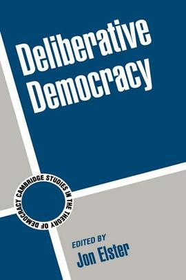Deliberative Democracy pdf epub mobi 电子书 下载
