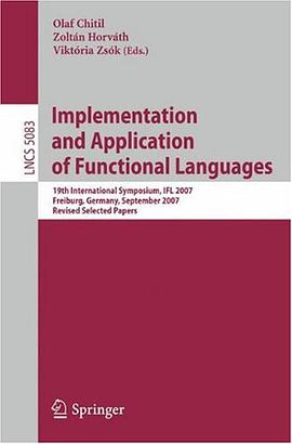 Implementation and Application of Functional Languages pdf epub mobi 电子书 下载