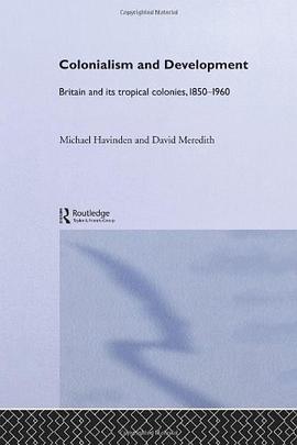 Colonialism and Development pdf epub mobi 电子书 下载
