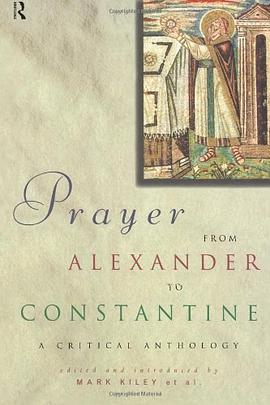Prayer from Alexander to Constantine pdf epub mobi 电子书 下载