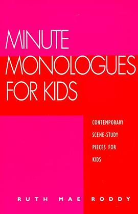 Minute Monologues for Kids pdf epub mobi 电子书 下载