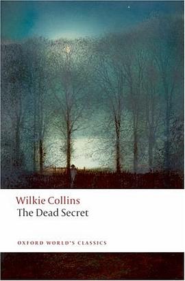 The Dead Secret (Oxford World's Classics) pdf epub mobi 电子书 下载