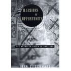 Illusions of Opportunity pdf epub mobi 电子书 下载
