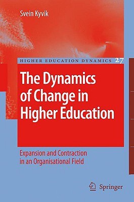 The Dynamics of Change in Higher Education pdf epub mobi 电子书 下载