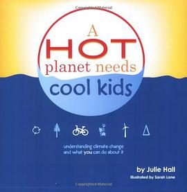 A Hot Planet Needs Cool Kids pdf epub mobi 电子书 下载