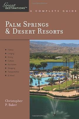 Explorer's Guide Palm Springs & Desert Resorts pdf epub mobi 电子书 下载
