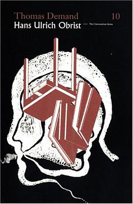 Thomas Demand & Hans Ulrich Obrist pdf epub mobi 下载