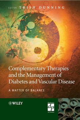 Complementary Therapies and the Management of Diabetes and Vascular Disease pdf epub mobi 电子书 下载