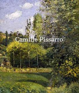 Camille Pissarro pdf epub mobi 电子书 下载