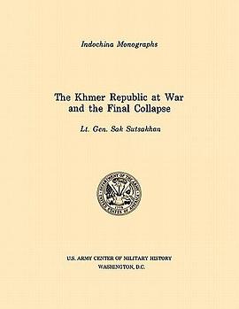 The Khmer Republic at War and the Final Collapse pdf epub mobi 电子书 下载