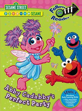 Abby Cadabby's Perfect Party pdf epub mobi 电子书 下载