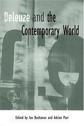 Deleuze and the Contemporary World pdf epub mobi 电子书 下载