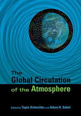 The Global Circulation of the Atmosphere pdf epub mobi 电子书 下载
