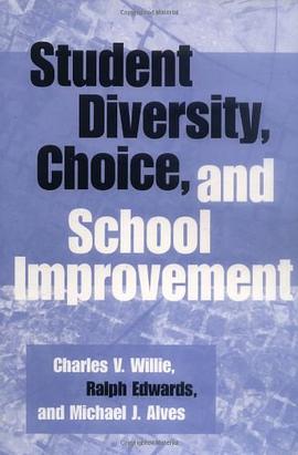 Student Diversity, Choice and School Improvement pdf epub mobi 电子书 下载