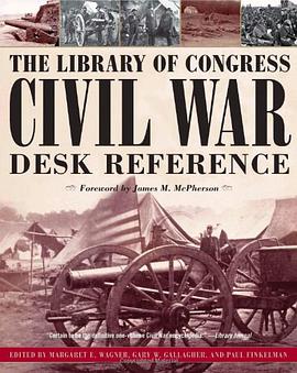 The Library of Congress Civil War Desk Reference pdf epub mobi 电子书 下载