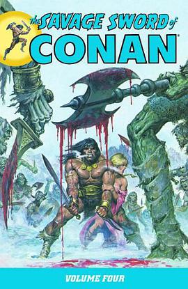 The Savage Sword of Conan pdf epub mobi 电子书 下载