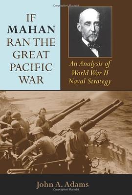 If Mahan Ran the Great Pacific War pdf epub mobi 电子书 下载