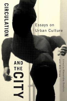 Circulation and the City pdf epub mobi 电子书 下载