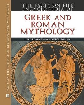 Encyclopedia of Greek and Roman Mythology (Facts on File Library of Religion and Mythology) pdf epub mobi 电子书 下载