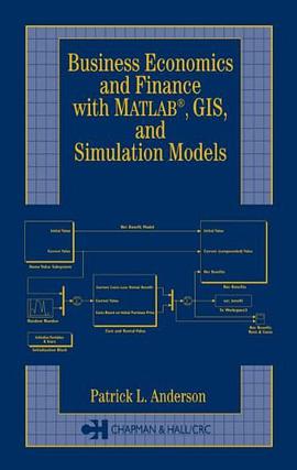 Business, Economics, and Finance with Matlab, GIS, and Simulation Models pdf epub mobi 電子書 下載