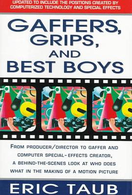 Gaffers, Grips and Best Boys pdf epub mobi 下载