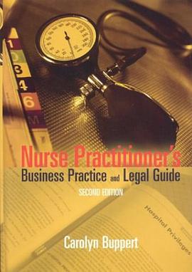 Nurse Practitioner's Business Practice and Legal Guide pdf epub mobi 电子书 下载