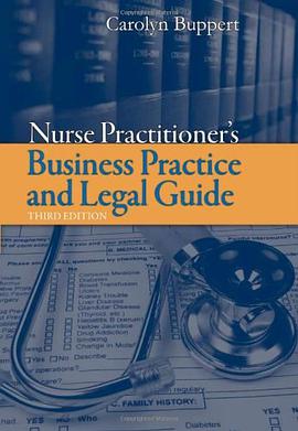 Nurse Practitioner's Business Practice and Legal Guide pdf epub mobi 电子书 下载