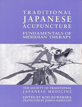 Traditional Japanese Acupuncture pdf epub mobi 电子书 下载