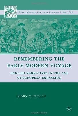 Remembering the Early Modern Voyage pdf epub mobi 电子书 下载