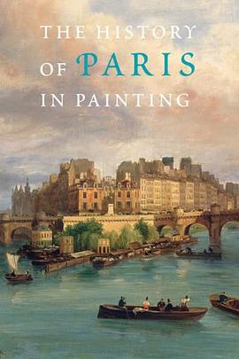 History of Paris in Painting pdf epub mobi 电子书 下载