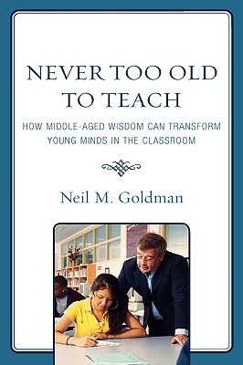 Never Too Old to Teach pdf epub mobi 下载