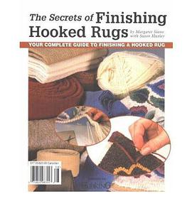 Secrets of Finishing Hooked Rugs pdf epub mobi 电子书 下载