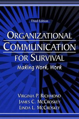 Organizational Communication for Survival pdf epub mobi 电子书 下载