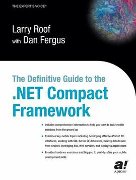 The Definitive Guide to the .NET Compact Framework pdf epub mobi 电子书 下载