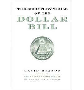 The Secret Symbols of the Dollar Bill pdf epub mobi 下载