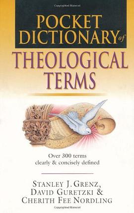 Pocket Dictionary of Theological Terms pdf epub mobi 电子书 下载