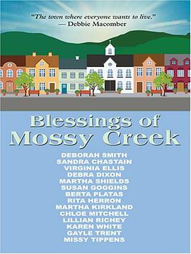 Blessings of Mossy Creek pdf epub mobi 电子书 下载