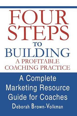 Four Steps To Building A Profitable Coaching Practice pdf epub mobi 电子书 下载