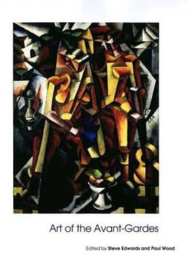 Art of the Avant-Gardes pdf epub mobi 电子书 下载
