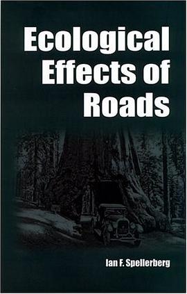 The Ecological Effects of Roads (Land Reconstruction and Management, V. 2) pdf epub mobi 電子書 下載