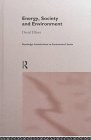 Energy, Society and Environment (Routledge Introductions to Environment) pdf epub mobi 电子书 下载