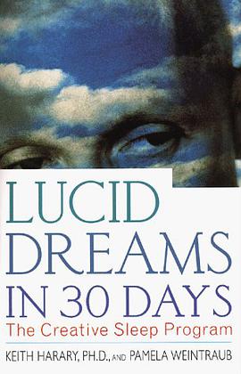 Lucid Dreams in 30 Days, Second Edition pdf epub mobi 电子书 下载