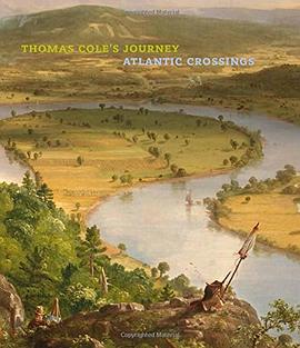 Thomas Cole`s Journey - Atlantic Crossings pdf epub mobi 电子书 下载