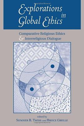 Explorations In Global Ethics pdf epub mobi 电子书 下载