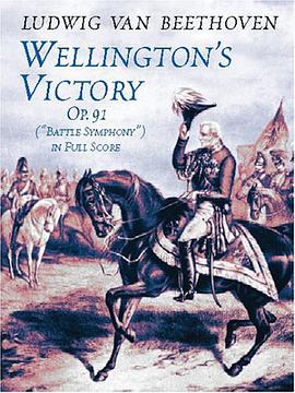 Wellington's Victory, Op. 91, pdf epub mobi 电子书 下载